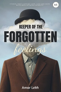 Keeper Of The Forgotten Feelings (Ebook)
